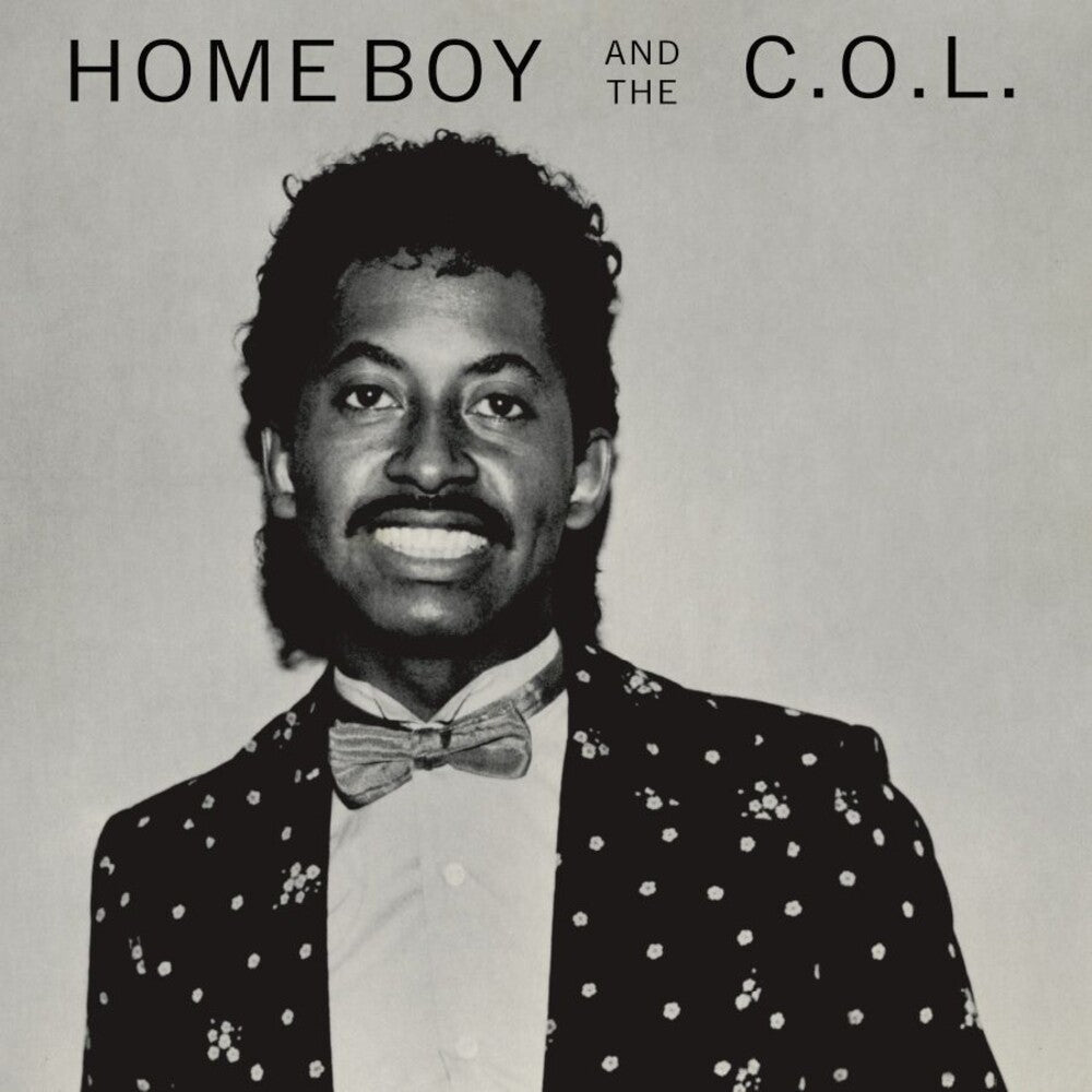 Home Boy And The C.O.L. [Indie Exclusive Limited Edition LP]