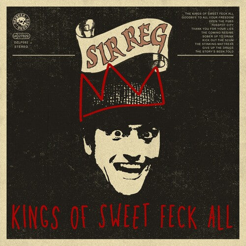 Sir Reg - Kings Of Sweet Feck All (Indie Exclusive Vinyl)