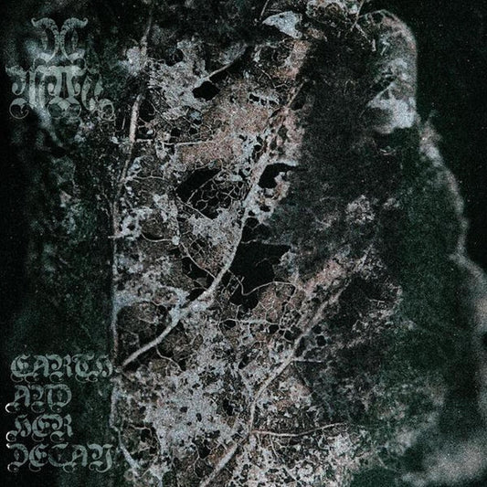 Earth And Her Decay [LP]