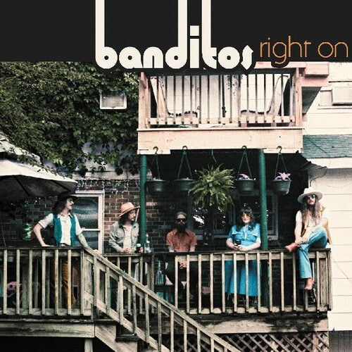 Banditos - Right On (Indie Exclusive Vinyl)