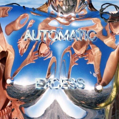 Automatic - Excess (Indie Exclusive Vinyl)