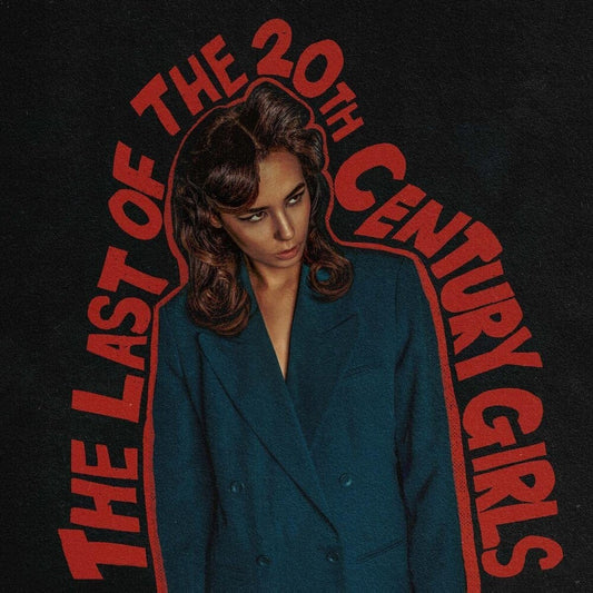 Last Of The 20th Century Girls [LP]