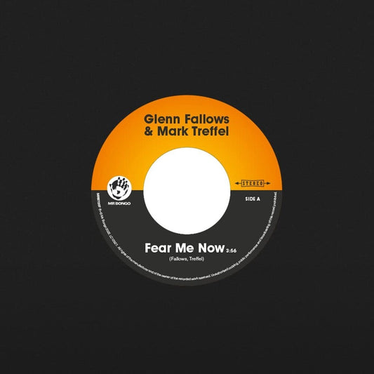 Fear Me Now [7" Vinyl]