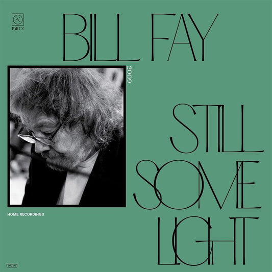 Still Some Light: Part 2 [LP]