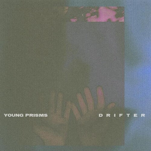 Young Prisms - Drifter (Indie Exclusive Vinyl)