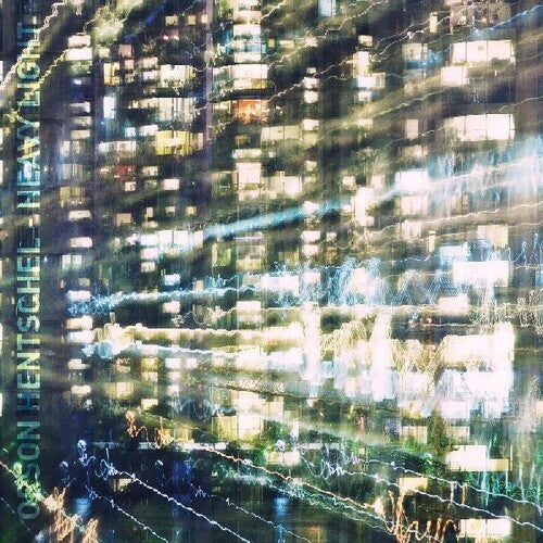 Orson Hentschel - Heavy Light (Indie Exclusive Vinyl)