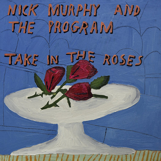 Take In The Roses [LP]