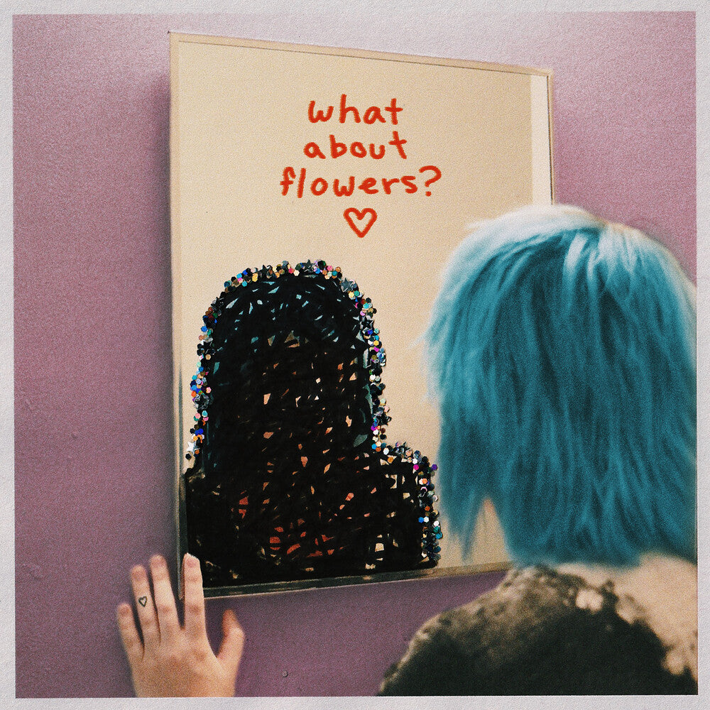 What About Flowers? [LP]