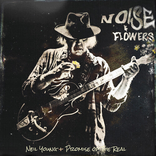 Neil Young + Promise Of The Real - Noise And Flowers (Vinyl LP)