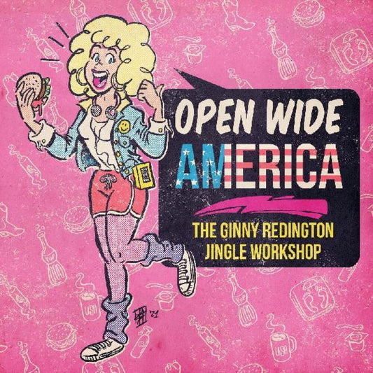 Open Wide America: The Ginny Redington Jingle [LP]