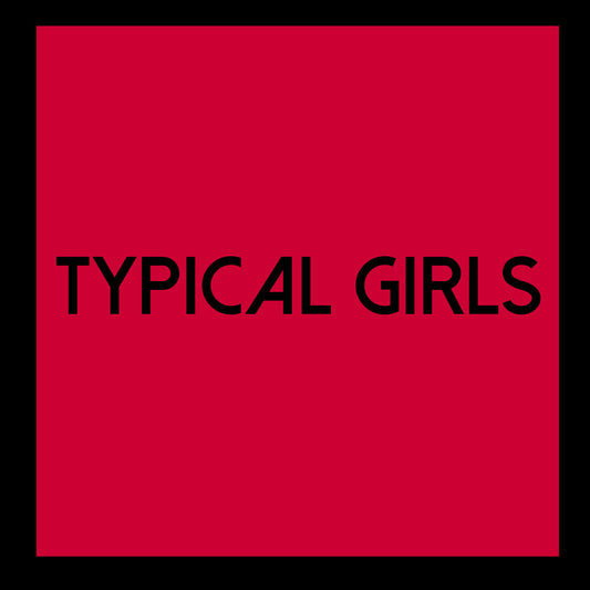 Typical Girls Volume 6 / Various [LP]