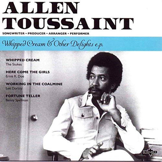 Allen Toussaint - Whipped Cream & Other Delights [7" Vinyl]