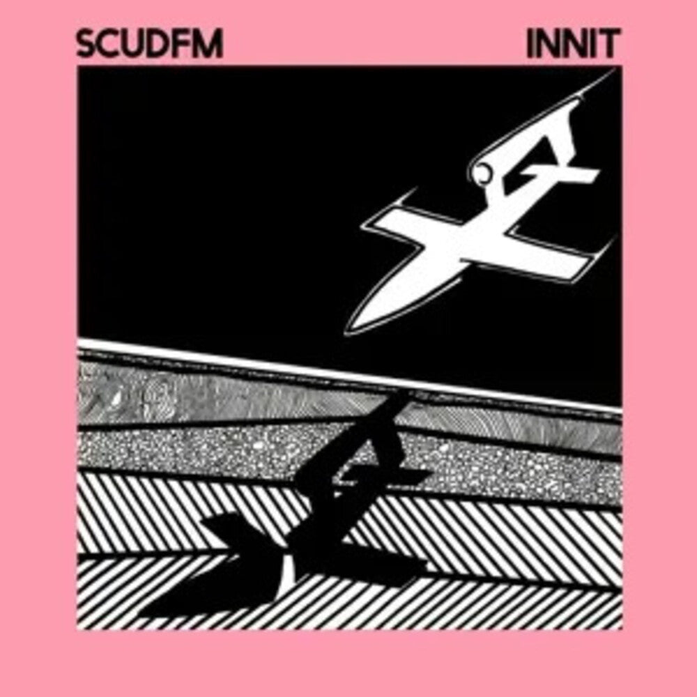 Scud Fm - Innit - Clear