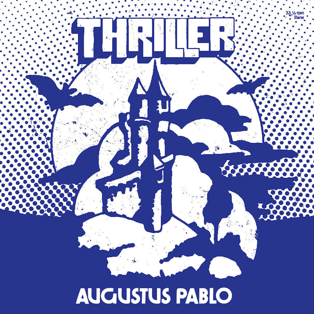 Augustus Pablo - Thriller (Blk) [LP]