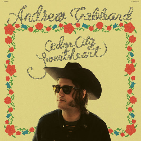 Andrew Gabbard - Cedar City Sweetheart [LP]