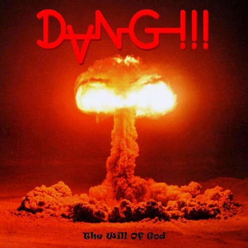 Dang!!! - The Will Of God (Indie Exclusive Vinyl)