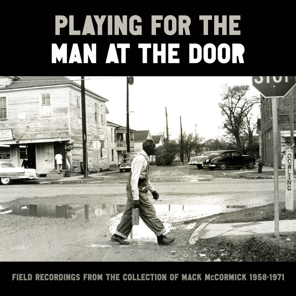 Playing For The Man At The Door: Field Recordings [6LP]