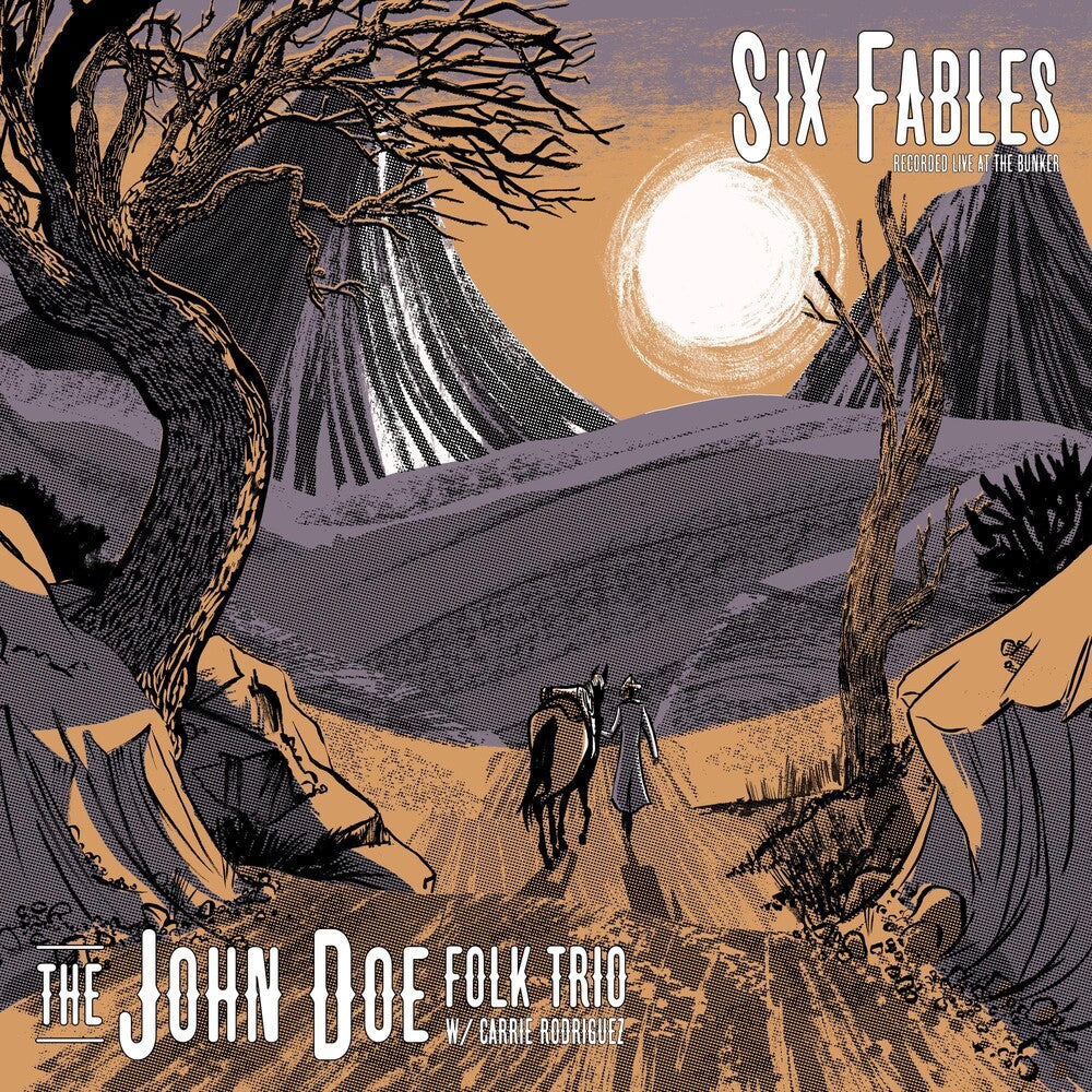 The John Doe Folk Trio - Six Fables Recorded Live At The Bunker [RSD]