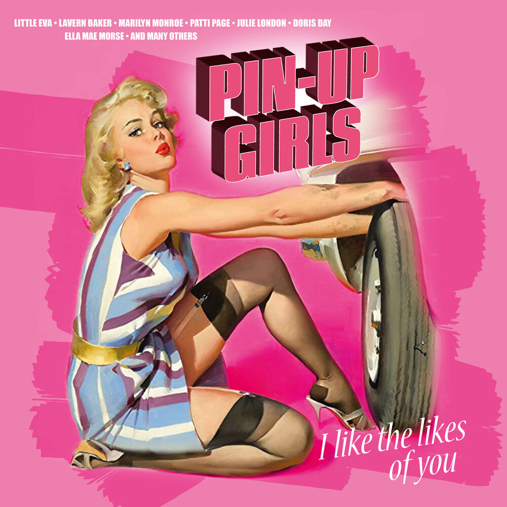 Pin-Up Girls: I Like The Likes Of You / Var [Indie Exclusive]