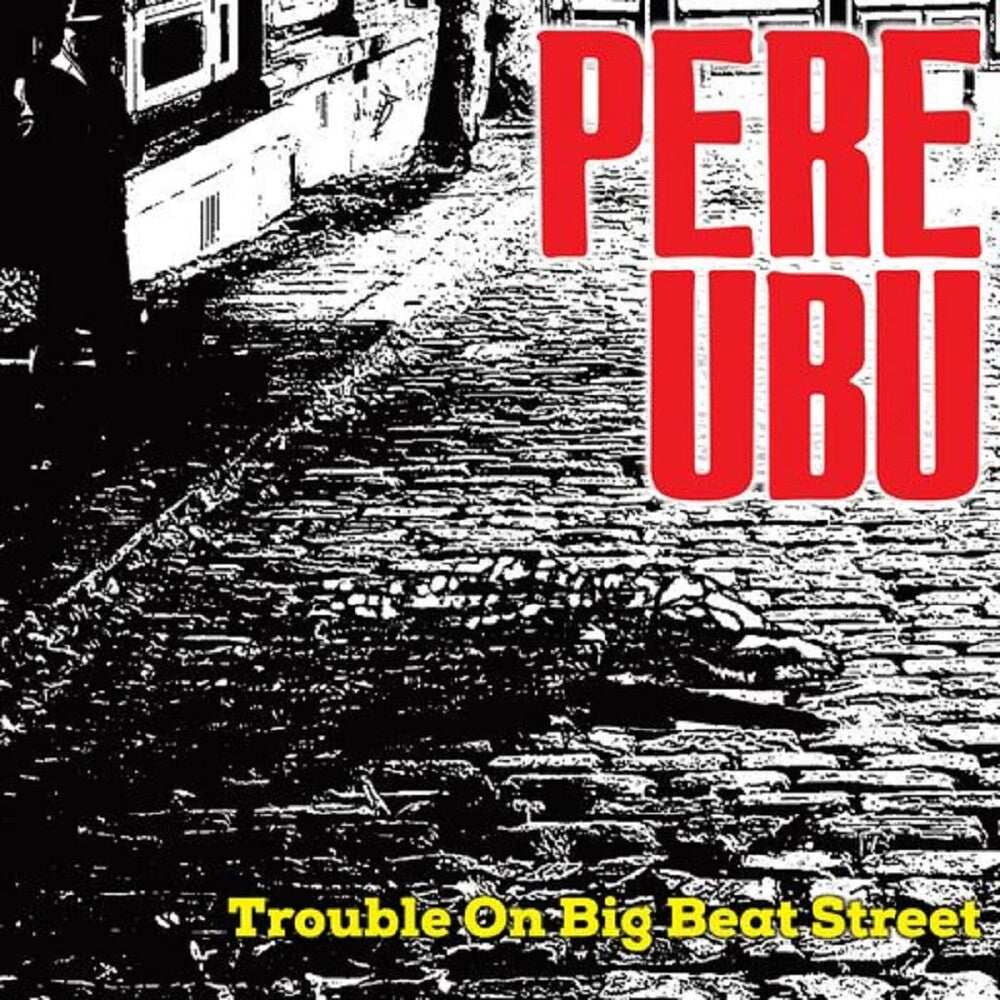 Trouble On Big Beat Street [LP]