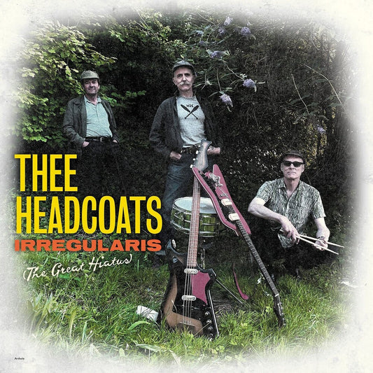 Thee Headcoats - Irregularis: The Great Hiatus [LP]
