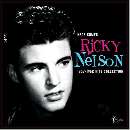 Ricky Nelson - Here Comes Ricky Nelson 1957-1962 Hits Collection [LP]