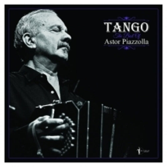 Astor Piazzolla - Tango: The Best Of Astor Piazzolla [LP]