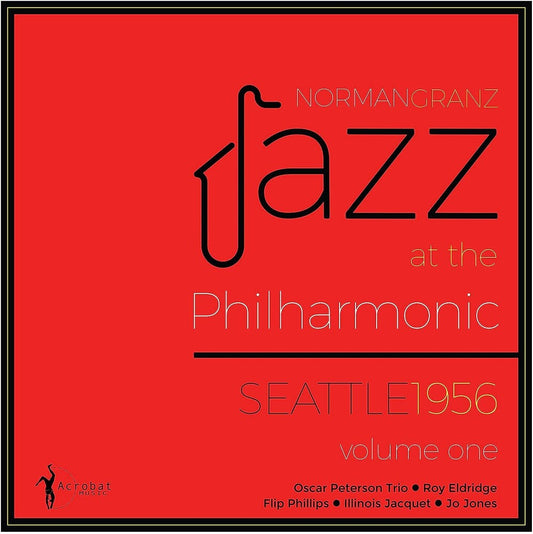 Jazz At The Philharmonic Seattle 1956 Vol. 1 / Var - Jazz At The Philharmonic Seattle 1956 Vol. 1 / Var [LP]