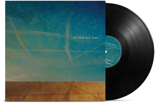 All Roads Lead Home [LP]