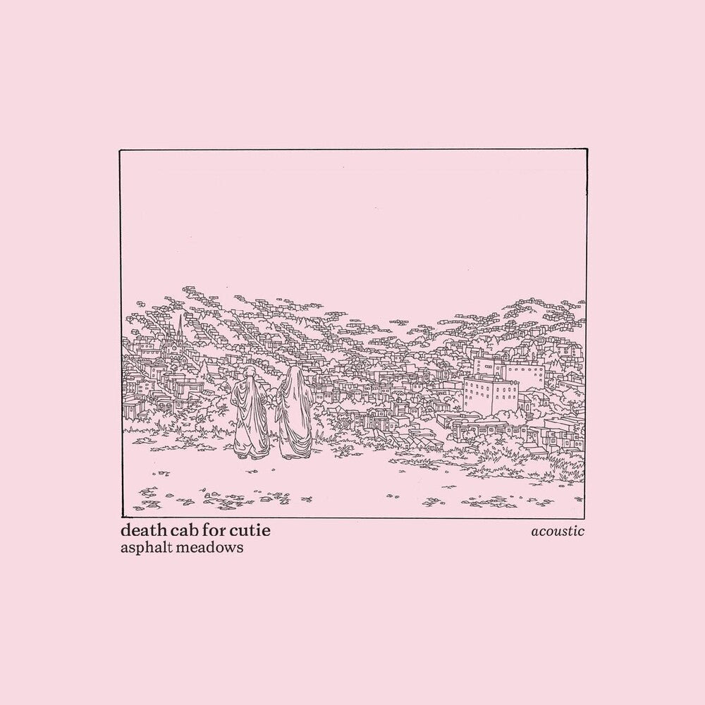Death Cab for Cutie - Asphalt Meadows (Acoustic) [LP]
