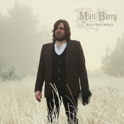 Matt Berry - Kill The Wolf - 10th Anniversary Deluxe (Vinyl LP)