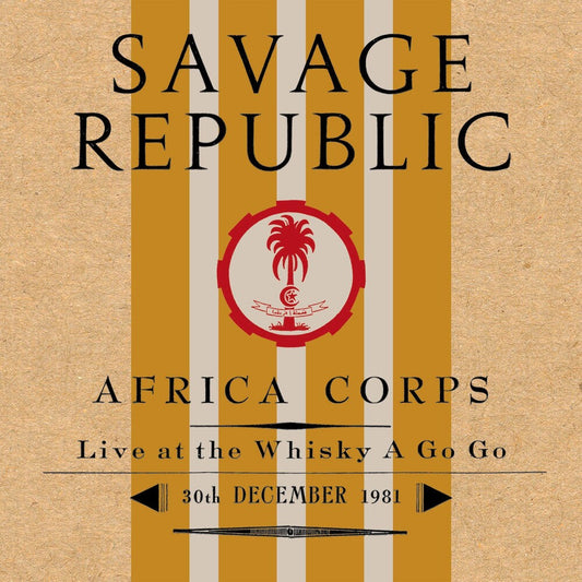 Africa Corps Live At The Whisky A Go Go 12/30/1981 [LP]