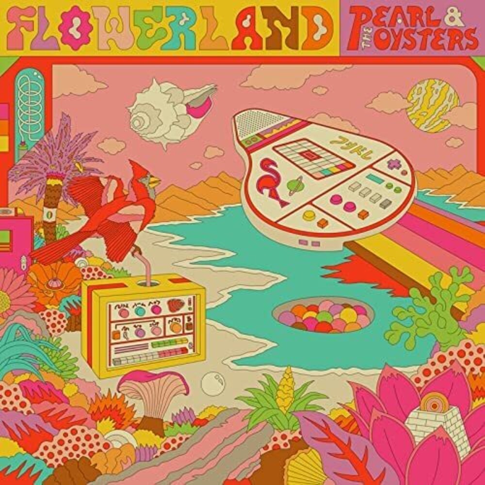 Pearl & The Oysters - Flowerland [LP]