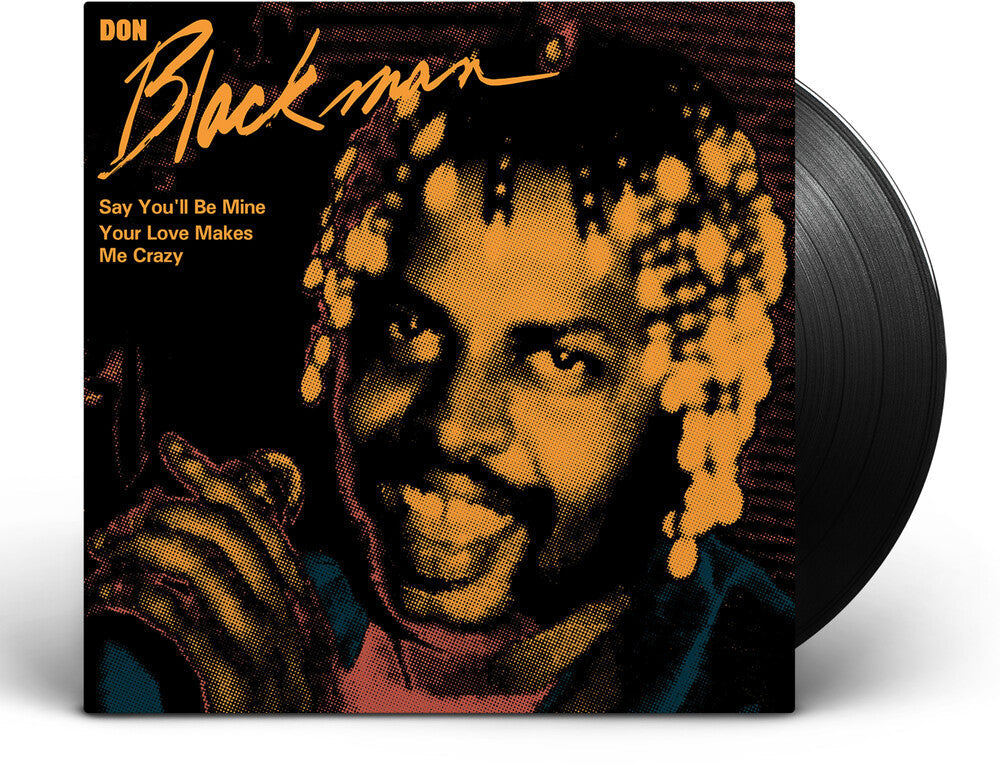 Say You'll Be Mine / Your Love Makes Me Crazy [7" Vinyl]