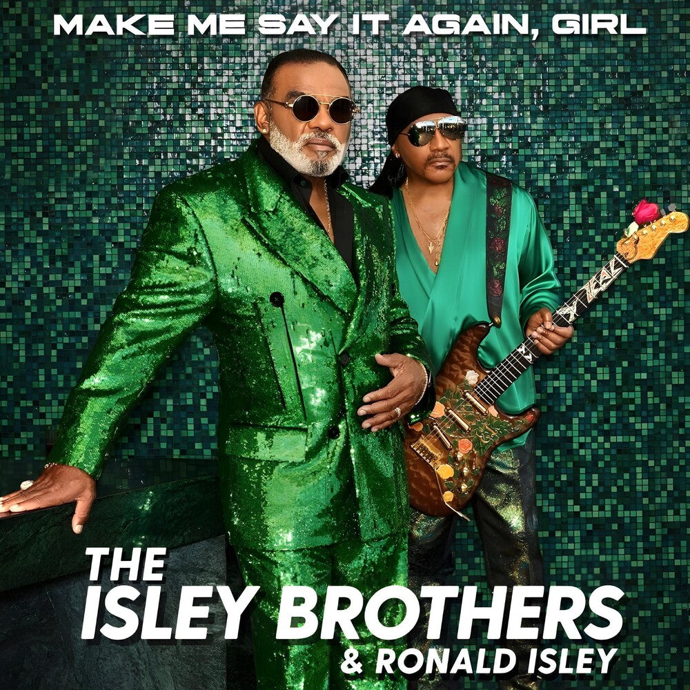 Make Me Say It Again, Girl [LP]