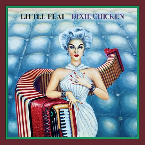 Little Feat - Dixie Chicken (Deluxe Edition) (Vinyl LP)