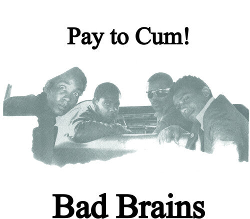 Bad Brains - Pay to Cum - Coke Bottle (Vinyl LP)