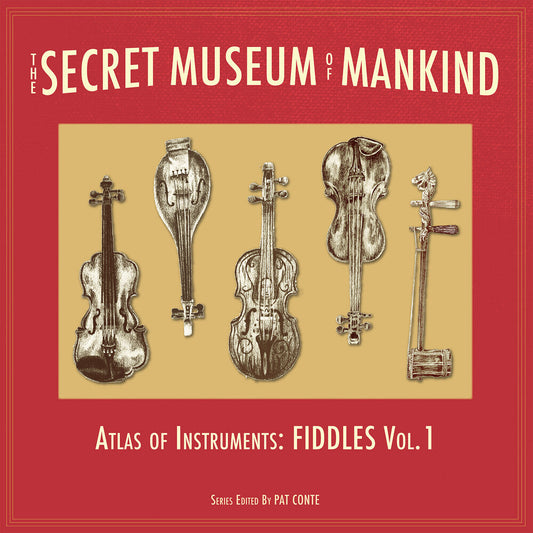 Secret Museum Of Mankind - Atlas Of Instruments [LP]
