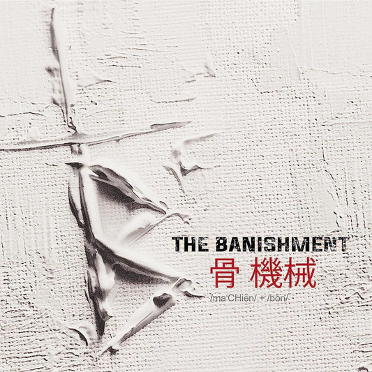 Banishment - Machine And Bone [LP]
