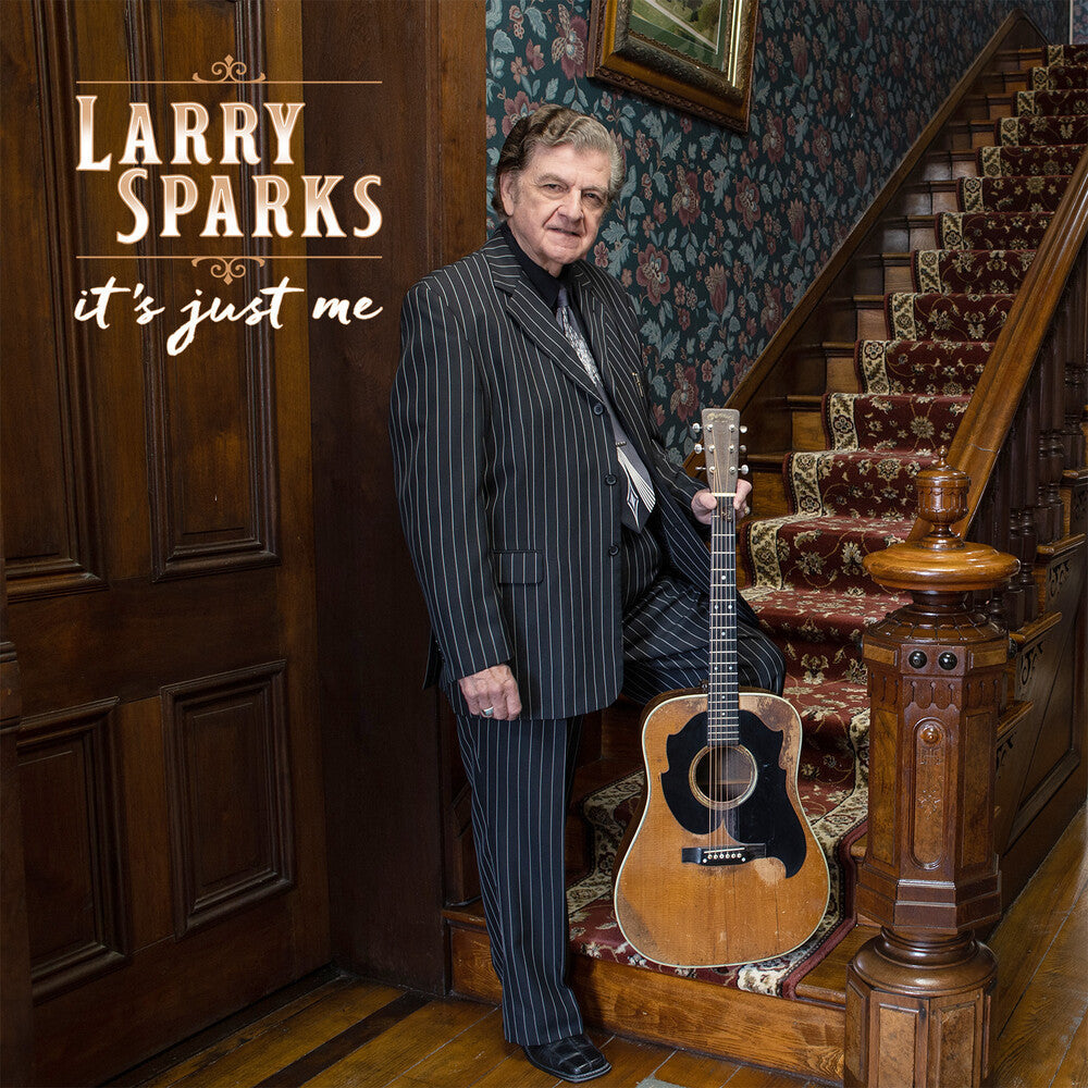Larry Sparks - It's Just Me [LP]