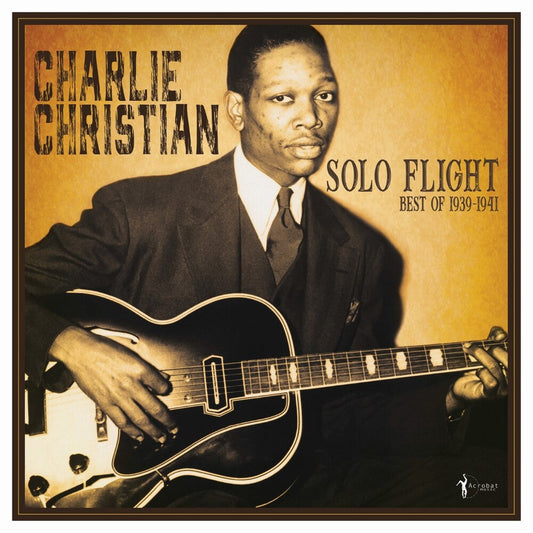 Charlie Christian - Solo Flight: Best Of 1939-41 [LP]