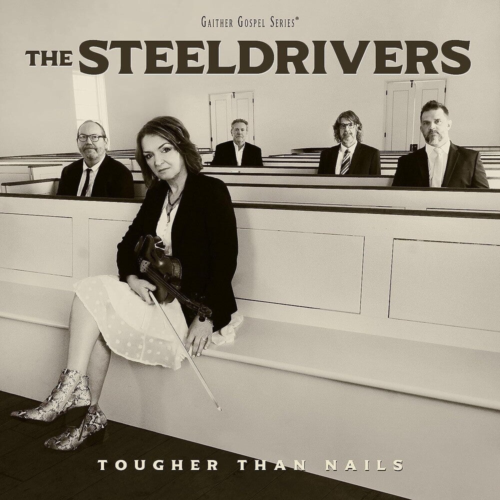 Steeldrivers - Tougher Than Nails [LP]
