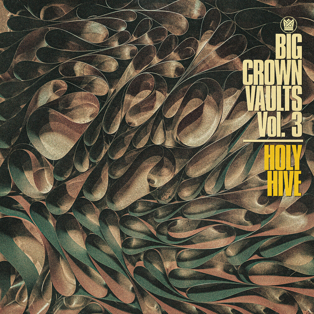 Big Crown Vaults Vol. 3 - Holy Hive [LP]