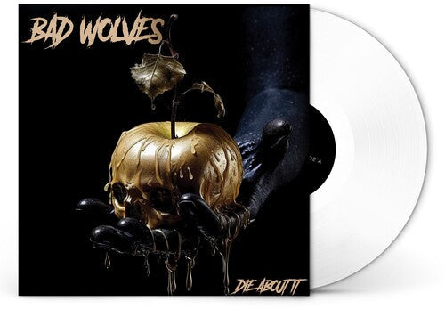 Bad Wolves - Die About It (Vinyl LP)