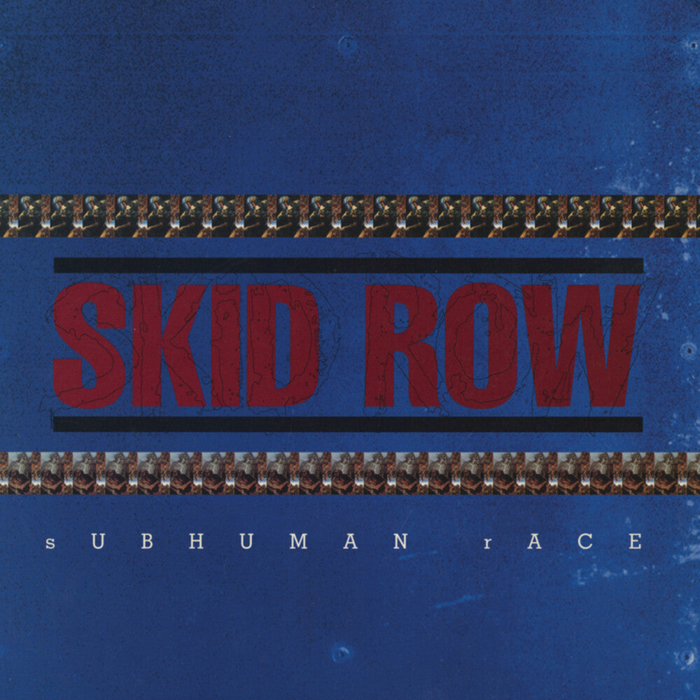 Skid Row - Subhuman Race [LP]