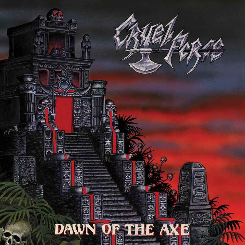 Cruel Force - Dawn Of The Axe [LP]