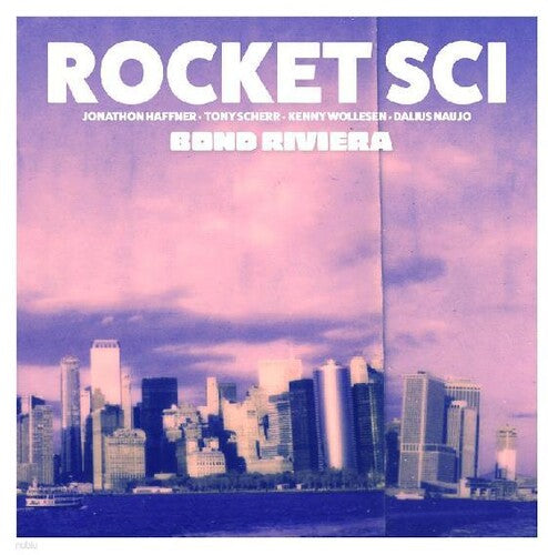 Rocket Sci - Bond Riviera (Vinyl LP)
