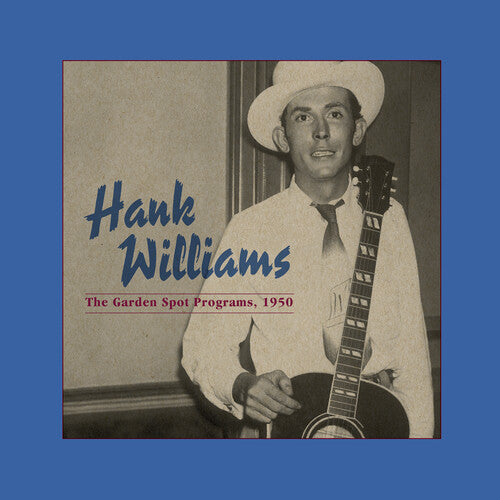 Hank Williams - The Garden Spot Programs, 1950 (Centennial Edition) (Indie Exclusive Vinyl)