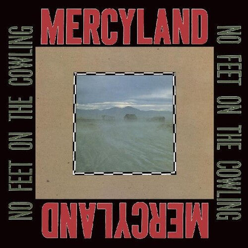 Mercyland - No Feet On The Cowling (Vinyl LP)