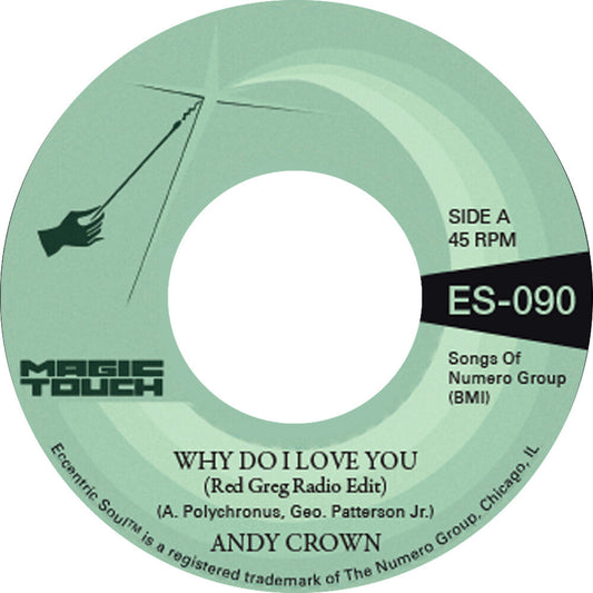 Why Do I Love You B/W Why Do I Love You [Colored Vinyl]